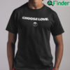 Choose Love Buffalo Sabres Unisex Shirt