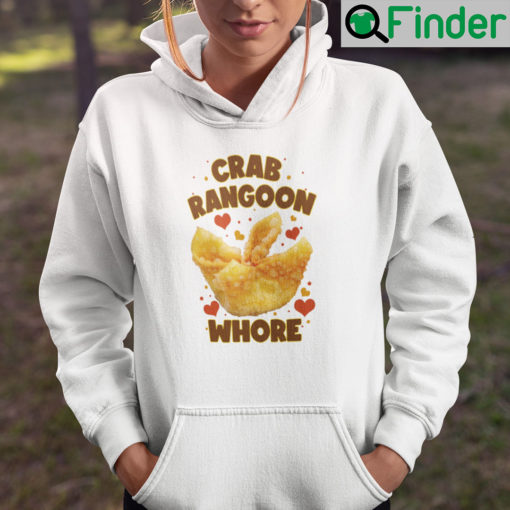 Crab Rangoon Whore Hoodie