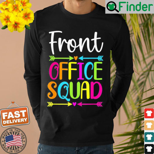 Cute Front Office Squad School Secretary Admin Appreciation Sweatshirt