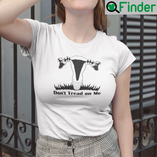 Dont Tread On Me Uterus Unisex T Shirt