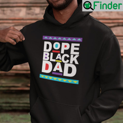 Dope Black Dad Hoodie