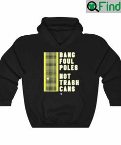 Emily Fisher Wearing Bang Poul Poles Not Trash Cans Hoodie