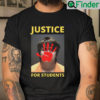 End Gun Violence Texas School Shooting Justice Uvalde Shirt