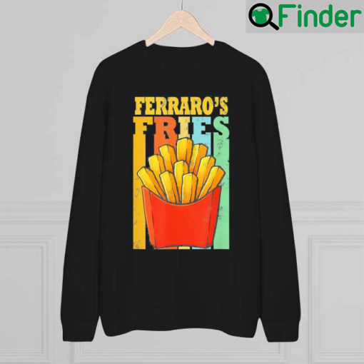 Ferraros French Fries Rainbow Sweatshirt