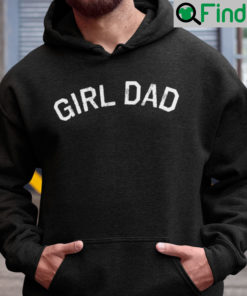 Girl Dad Hoodie