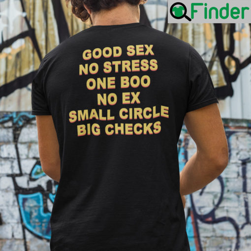 Good Sex No Stress One Boo No Ex Small Circle Big Checks T Shirt