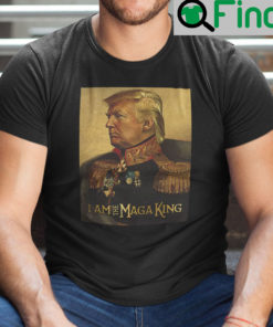 Great MAGA King Shirt I Am MAGA King