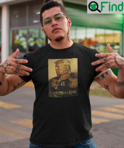 Great MAGA King T Shirt I Am MAGA King