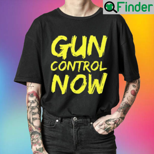 Gun Control Now Unisex T Shirt