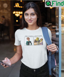 How It Started Vs How Its Going Princess Fiona And Shrek T Shirt