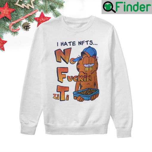 I Hate NFTS No Fucking ZiTi Hoodie