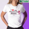 I Love My Deepthroat Queen Christians Against Premarital Sex Shirt