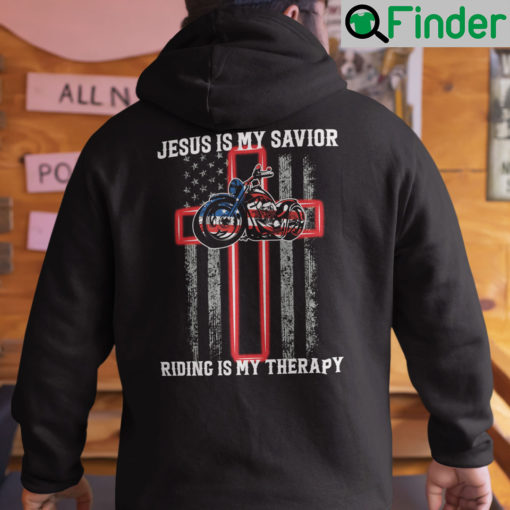 Jesus Is My Savior Riding Is My Therapy American Flag Hoodie