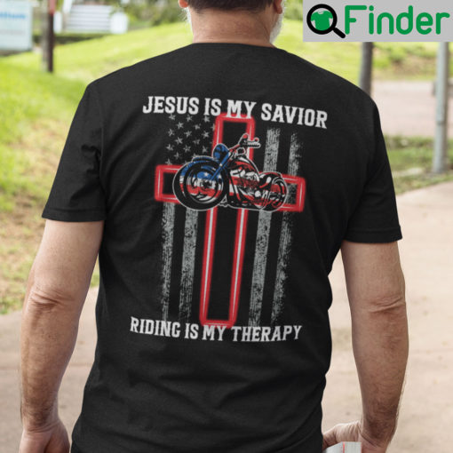 Jesus Is My Savior Riding Is My Therapy American Flag Shirt