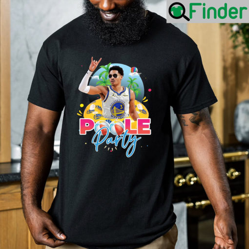 Jordan Poole Party T Shirt