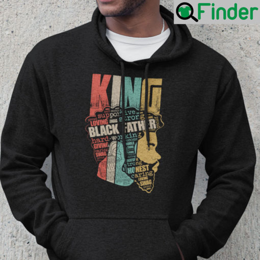 King Black Father Supportive Loving Strong Hoodie