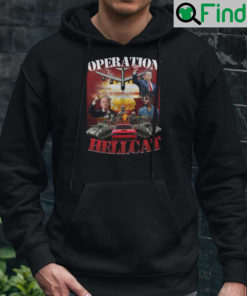 Operation Hellcat Hoodie