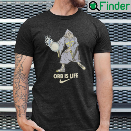 Orb Is Life Shirt