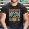 Papa Is My Name Bitcoin Is My Game Shirt