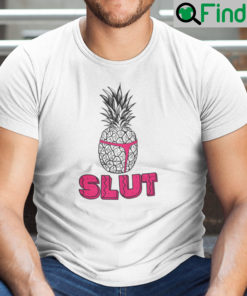 Pineapple Slut Shirt Brooklyn Nine Nine