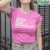 Planned Parenthood T Shirt I Stand With Planned Parenthood