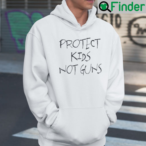 Protect Kids Not Guns Hoodie