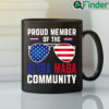 Proud Member Of Ultra MAGA Community Mug