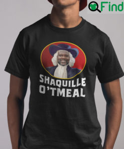 Shaquille Oatmeal T Shirt