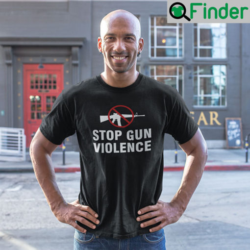 Stop Gun Violence T Shirt No More Guns