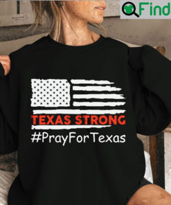 Texas Strong Pray For Uvalde Protect Our Children Shirt