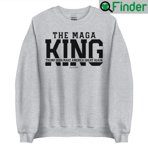 The MAGA King Awakened Patriot Sweatshirt