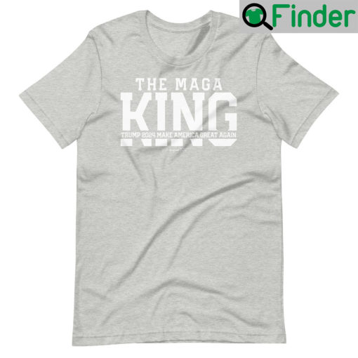 The MAGA King Unisex Tshirt