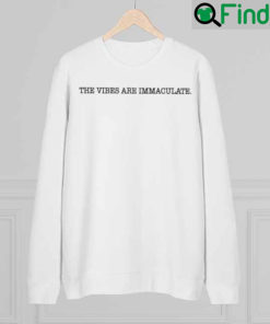 The Vibes Are Immaculate Sweatshirt