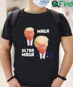 Trump Maga Ultra Shirt