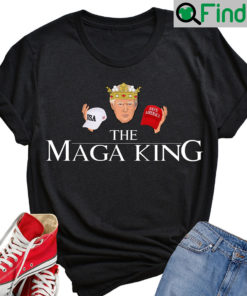 Trump The Maga King T Shirt