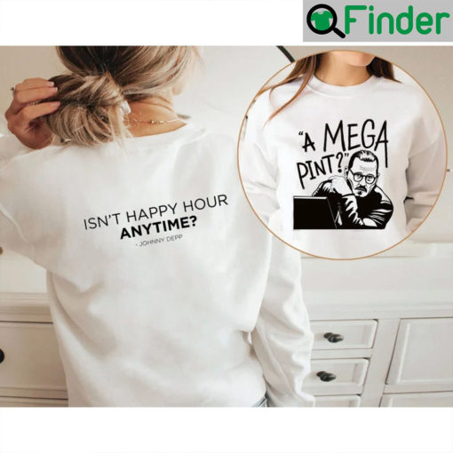 Two Side Printed Johnny Depp A Mega Pint Sweatshirt