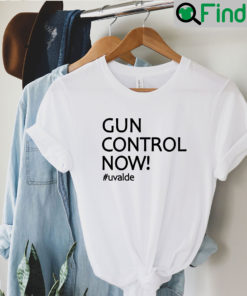 Uvalde Shirt Gun Control Now Texas Tee Shirt