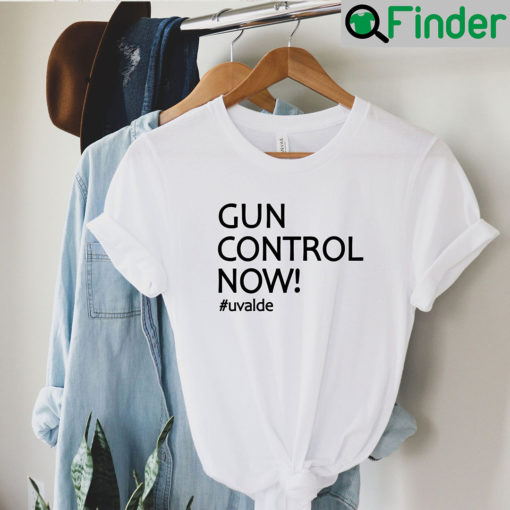 Uvalde Shirt Gun Control Now Texas Tee Shirt