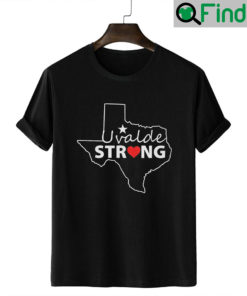 Uvalde Strong Pray For Texas We Love You T Shirt