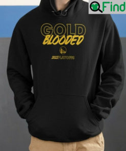 Warriors Gold Blooded 2022 Playoffs Hoodie