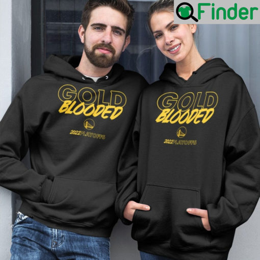 Warriors Gold Blooded 2022 Playoffs Sweatshirt