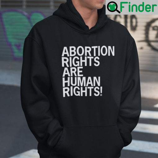 Abortion Rights Are Human Rights Hoodie CM Punk Pro Choice
