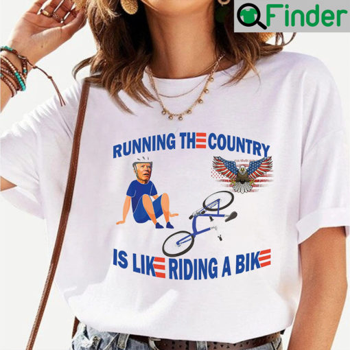 Biden Running The Country Is Like Riding A Bike Shirt