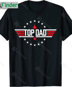 Birthday Gun Jet Fathers Day Top Dad Shirt