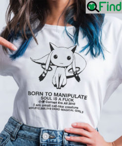 Born To Manipulate Shirt