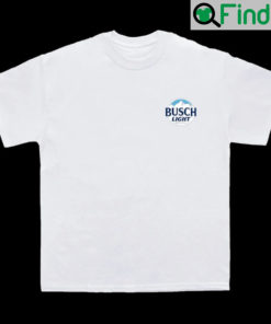 Busch Light Bad Day logo Shirt