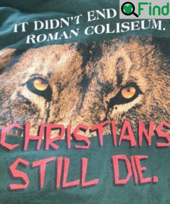 Didnt End Roman Coliseum T Shirt