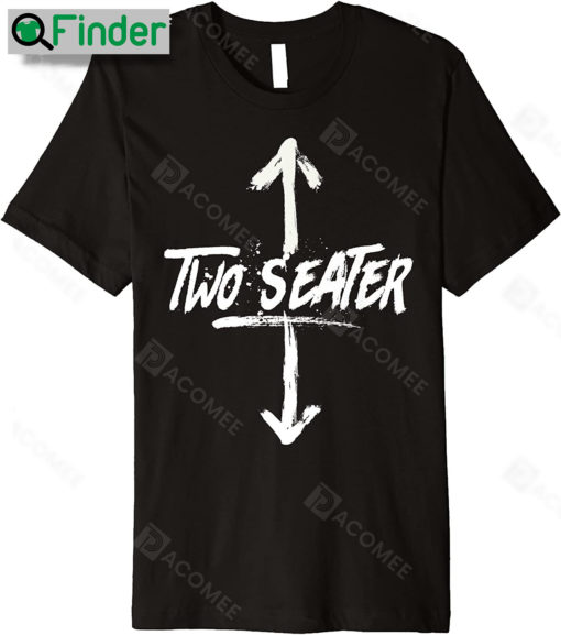 Drinking Novelty Two Seaters Shirt