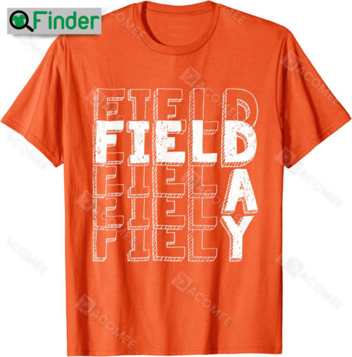 Field Day For school teachers kids and family Orange Shirt Day 2022