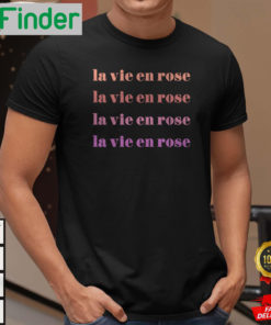 French La Vie En Rose Shirt